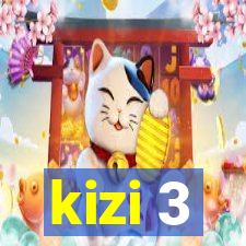 kizi 3